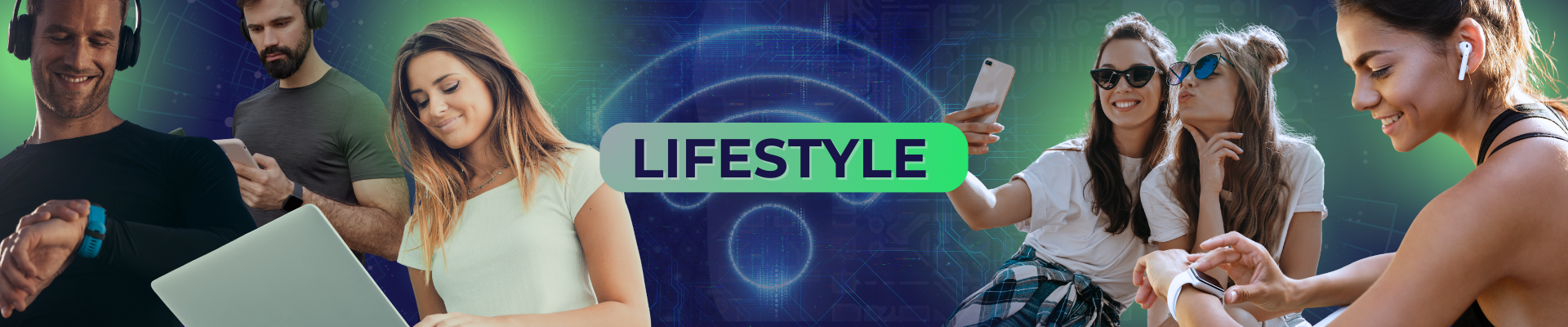 Lifestyle - Tecnologia para tu dia a dia